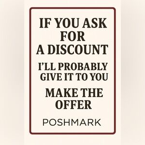 Make an offer. I’ll probably accept it or counter close to it.